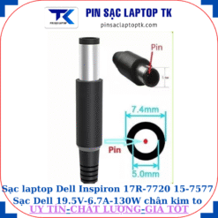 Sạc laptop Dell Inspiron 17R-7720 15-7577 Sạc Dell 19.5V-6.7A-130W Chữ nhật chân kim to(7.4mm*5.0mm)