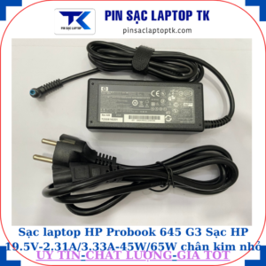 Sạc HP Probook 645 G3 Sạc HP 19.5V-2.31A/3.33A-45W/65W chân kim nhỏ màu xanh(4.5mm*3.0mm), sạc 45W