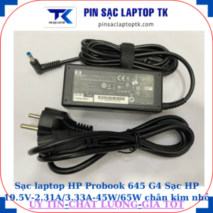 Sạc HP Probook 645 G4 Sạc HP 19.5V-2.31A/3.33A-45W/65W chân kim nhỏ màu xanh(4.5mm*3.0mm), sạc 65W