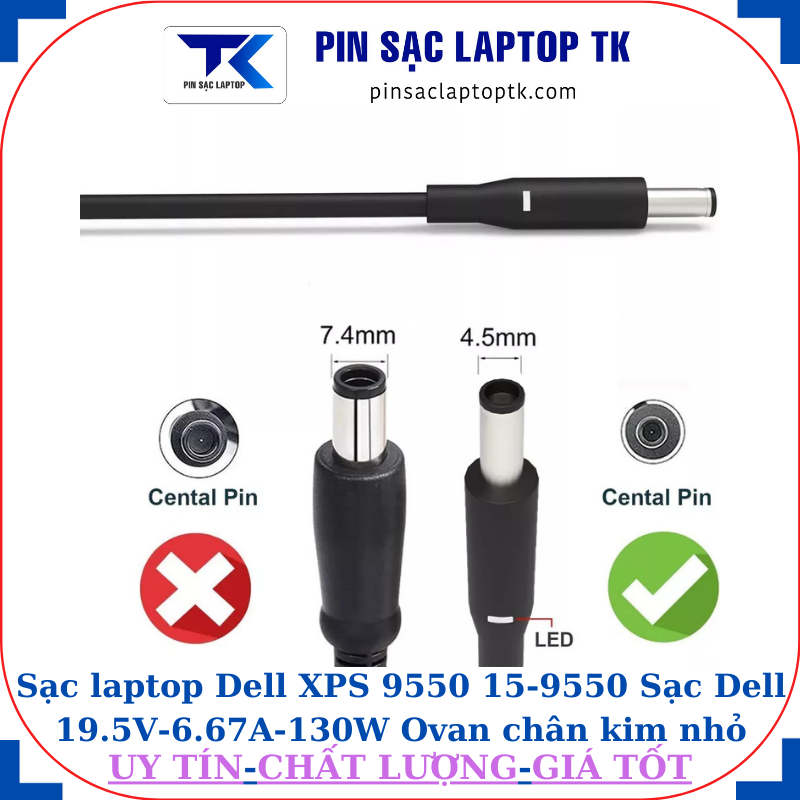 Sạc laptop Dell XPS 9550 15-9550 Sạc Dell 19.5V-6.67A-130W Ovan chân kim nhỏ(4.5mm*3.0mm)