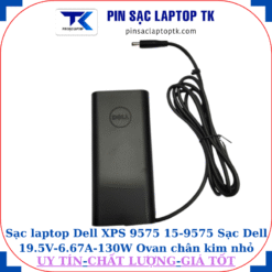 Sạc Dell XPS 9575 15-9575 Sạc Dell 19.5V-6.67A-130W Ovan chân kim nhỏ(4.5mm*3.0mm), logo Dell