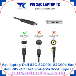 Sạc laptop Dell 82G 82G001 82G004 Sạc Dell 20V-2.25A/3.25A-45W/65W Type C