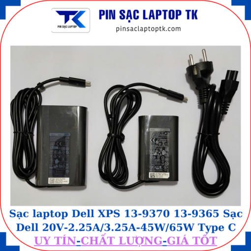 Sạc Dell XPS 13-9370 13-9365 Sạc Dell 20V-2.25A/3.25A-45W/65W Type C