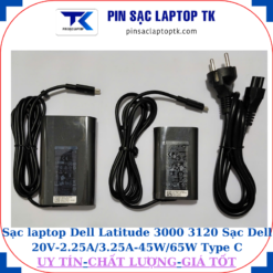 Sạc Dell Latitude 3000 3120 Sạc Dell 20V-2.25A/3.25A-45W/65W Type C