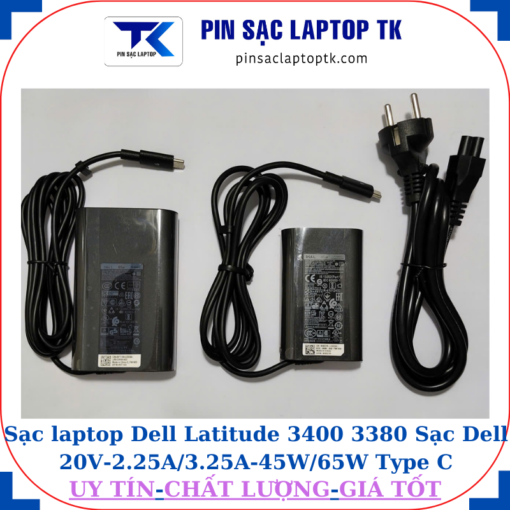 Sạc Dell Latitude 3400 3380 Sạc Dell 20V-2.25A/3.25A-45W/65W Type C
