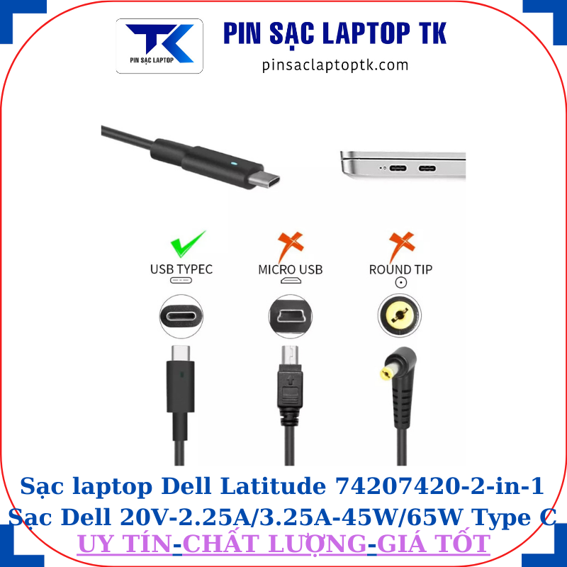 Sạc laptop Dell Latitude 74207420-2-in-1 Sạc Dell 20V-2.25A/3.25A-45W/65W Type C