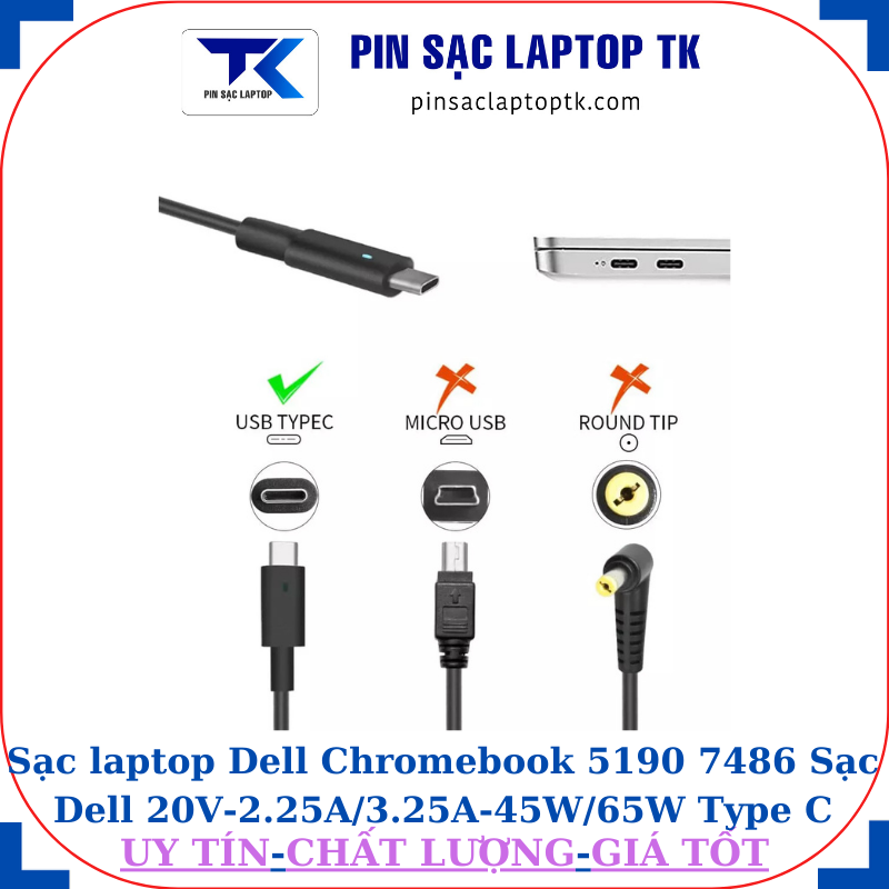 Sạc laptop Dell Chromebook 5190 7486 Sạc Dell 20V-2.25A/3.25A-45W/65W Type C