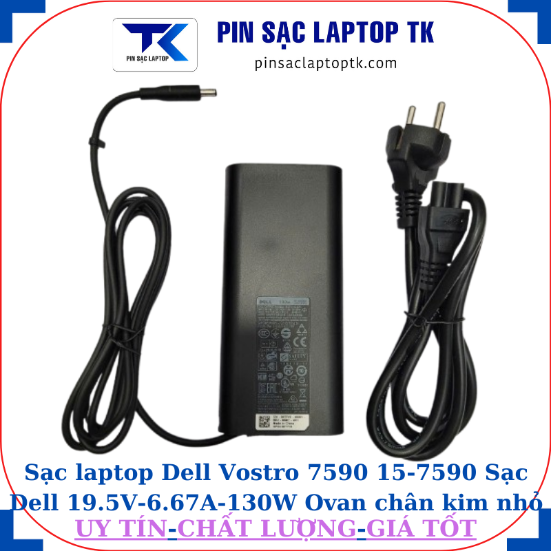 Sạc Dell Vostro 7590 15-7590 Sạc Dell 19.5V-6.67A-130W Ovan chân kim nhỏ(4.5mm*3.0mm)