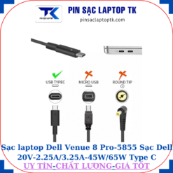 Sạc laptop Dell Venue 8 Pro-5855 Sạc Dell 20V-2.25A/3.25A-45W/65W Type C