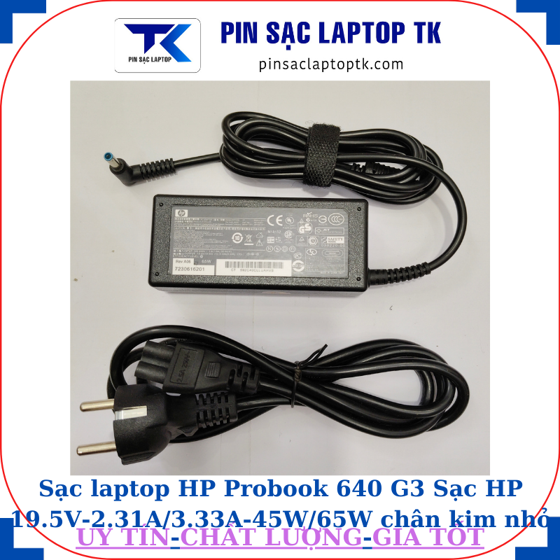 Sạc HP Probook 640 G3 Sạc HP 19.5V-2.31A/3.33A-45W/65W chân kim nhỏ màu xanh(4.5mm*3.0mm), sạc 65W