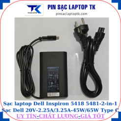 Sạc Dell Inspiron 5418 5481-2-in-1 Sạc Dell 20V-2.25A/3.25A-45W/65W Type C, sạc 65W