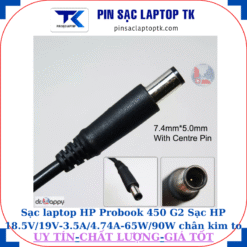Sạc laptop HP Probook 450 G2 Sạc HP 18.5V/19V-3.5A/4.74A-65W/90W chân kim to(7.4mm*5.0mm)