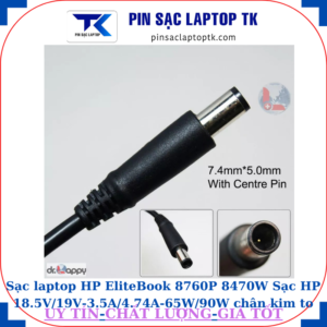 Sạc laptop HP EliteBook 8760P 8470W Sạc HP 18.5V/19V-3.5A/4.74A-65W/90W chân kim to(7.4mm*5.0mm)