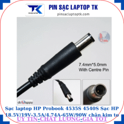 Sạc laptop HP Probook 4535S 4540S Sạc HP 18.5V/19V-3.5A/4.74A-65W/90W chân kim to(7.4mm*5.0mm)
