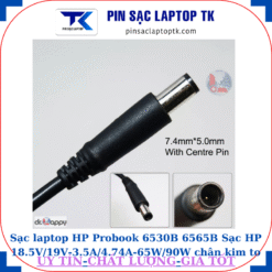 Sạc laptop HP Probook 6530B 6565B Sạc HP 18.5V/19V-3.5A/4.74A-65W/90W chân kim to(7.4mm*5.0mm)