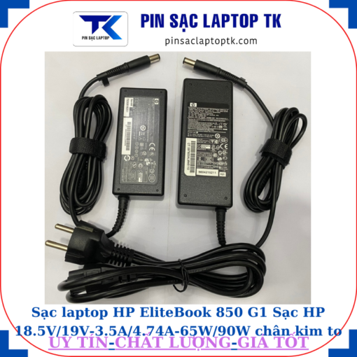 Sạc HP EliteBook 850 G1 Sạc HP 18.5V/19V-3.5A/4.74A-65W/90W chân kim to(7.4mm*5.0mm)