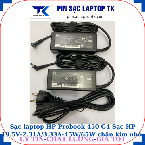 Sạc laptop HP Probook 450 G4 Sạc HP 19.5V-2.31A/3.33A-45W/65W chân kim nhỏ màu xanh(4.5mm*3.0mm)