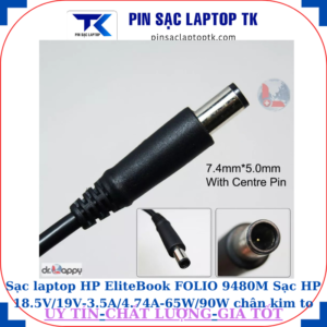 Sạc laptop HP EliteBook FOLIO 9480M Sạc HP 18.5V/19V-3.5A/4.74A-65W/90W chân kim to(7.4mm*5.0mm)