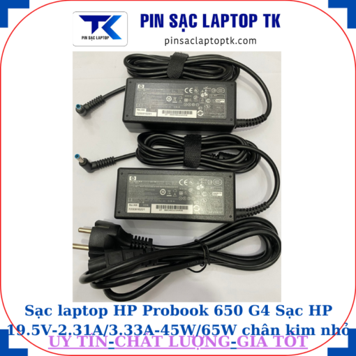 Sạc HP Probook 650 G4 Sạc HP 19.5V-2.31A/3.33A-45W/65W chân kim nhỏ màu xanh(4.5mm*3.0mm)
