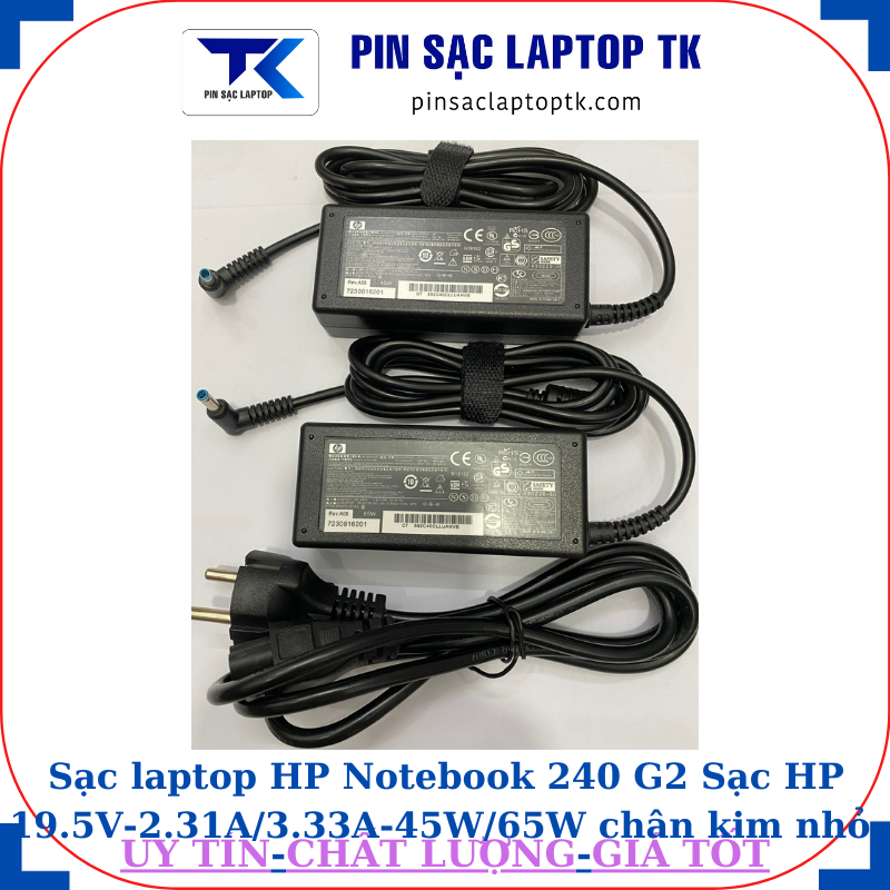 Sạc HP Notebook 240 G2 Sạc HP 19.5V-2.31A/3.33A-45W/65W chân kim nhỏ màu xanh(4.5mm*3.0mm)