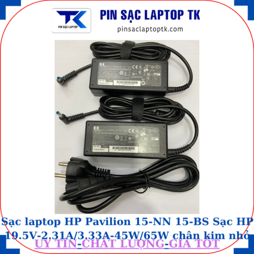 Sạc HP Pavilion 15-NN 15-BS Sạc HP 19.5V-2.31A/3.33A-45W/65W chân kim nhỏ màu xanh(4.5mm*3.0mm)