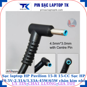 Sạc laptop HP Pavilion 15-R 15-CC Sạc HP 19.5V-2.31A/3.33A-45W/65W chân kim nhỏ màu xanh(4.5mm*3.0mm)