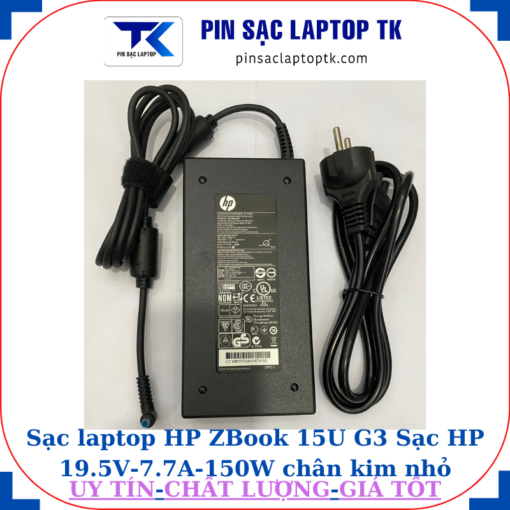 Sạc HP ZBook 15U G3 Sạc HP 19.5V-7.7A-150W chân kim nhỏ màu xanh(4.5mm*3.0mm)