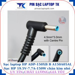 Sạc laptop HP ADP-150XB B A150A05AL TPN-DA09 Sạc HP 19.5V-7.7A-150W chân kim nhỏ màu xanh(4.5mm*3.0mm)
