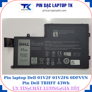 Pin Dell 01V2F 01V2F6 0DFVYN Pin Dell TRHFF 43Wh