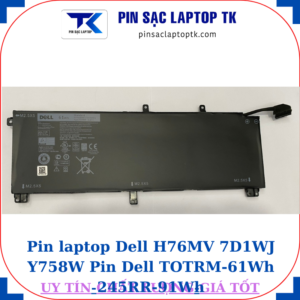 Pin Dell Dell H76MV 7D1WJ Y758W Pin Dell TOTRM-61Wh 245RR-91Wh