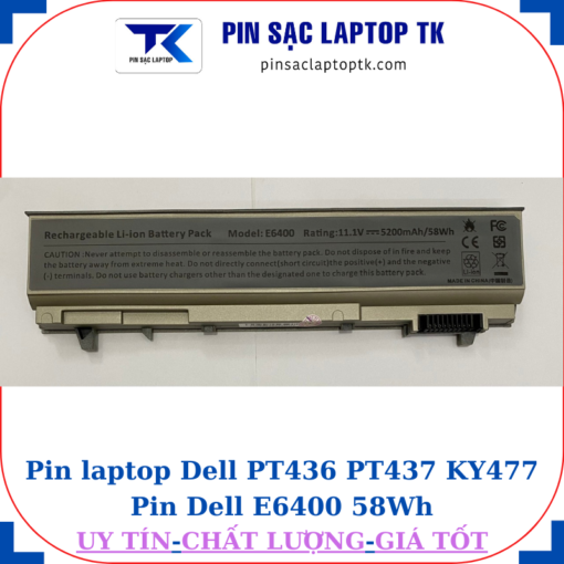 Pin Dell PT436 PT437 KY477 Pin Dell E6400 58Wh