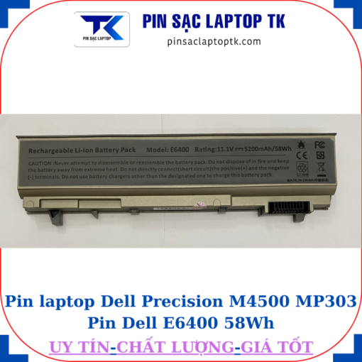 Pin Dell Precision M4500 MP303 Pin Dell E6400 58Wh