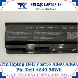 Pin Dell Vostro A840 A860 Pin Dell A840 58Wh