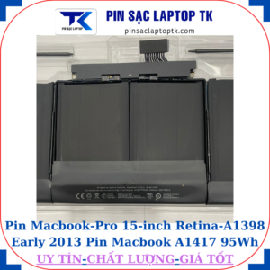 Pin Macbook Pro 15-inch Retina A1398 Early 2013 Pin Macbook A1417 95Wh