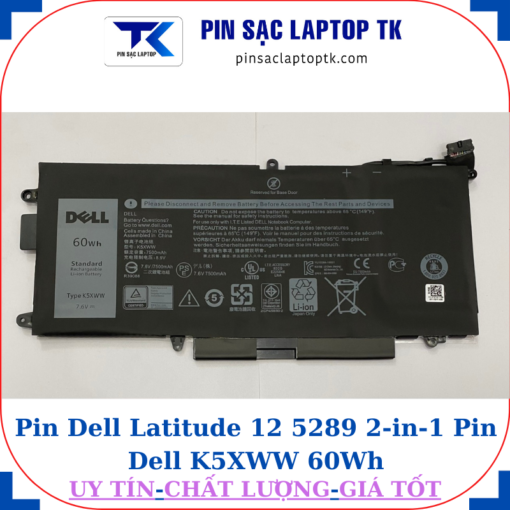 Pin Dell Latitude 12-5289 2 in 1 Pin Dell K5XWW 60Wh