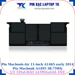 Pin Macbook Air 11 inch A1465 early 2014 Pin Macbook A1495 38.75Wh