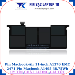 Pin Macbook Air 11 inch A1370 EMC 2471 Pin Macbook A1495 38.75Wh