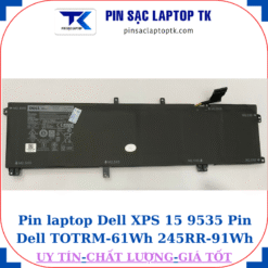 Pin Dell Dell XPS 15 9535 Pin Dell TOTRM-61Wh 245RR-91Wh