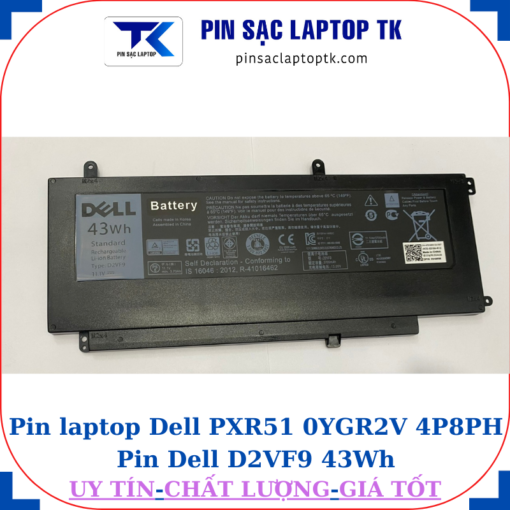 Pin Dell PXR51 0YGR2V 4P8PH Pin Dell D2VF9 43Wh