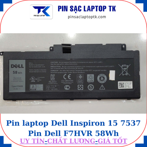 Pin Dell Inspiron 15 7537 Pin Dell F7HVR 58Wh