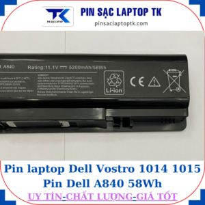 Pin Dell Vostro 1014 1015 Pin Dell A840 58Wh