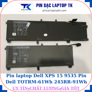 Pin Dell Dell XPS 15 9535 Pin Dell TOTRM-61Wh 245RR-91Wh