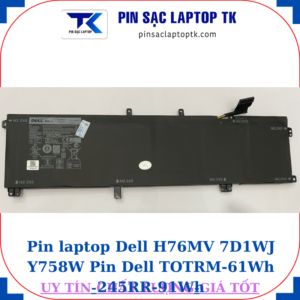 Pin Dell Dell H76MV 7D1WJ Y758W Pin Dell TOTRM-61Wh 245RR-91Wh