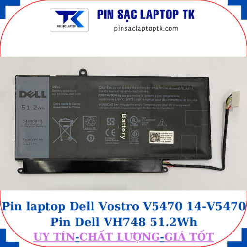 Pin Dell Vostro V5470 14-V5470 Pin Dell VH748 51.2Wh