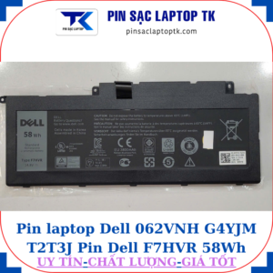 Pin Dell 062VNH G4YJM T2T3J Pin Dell F7HVR 58Wh
