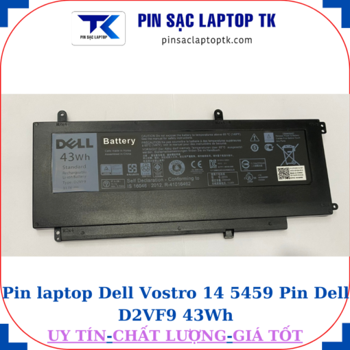 Pin Dell Vostro 14 5459 Pin Dell D2VF9 43Wh