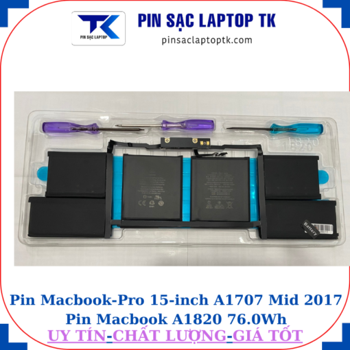 Pin Macbook Pro 15 inch A1707 Mid 2017 Pin Macbook A1820 76.0Wh