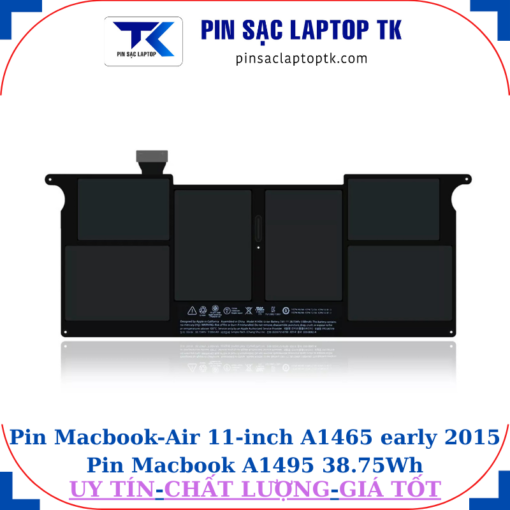 Pin Macbook Air 11 inch A1465 early 2015 Pin Macbook A1495 38.75Wh