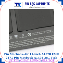 Pin Macbook Air 11 inch A1370 EMC 2471 Pin Macbook A1495 38.75Wh