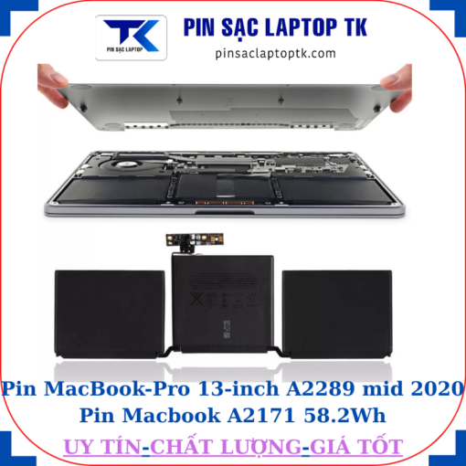 Pin MacBook Pro 13 inch A2289 mid 2020 Pin Macbook A2171 58.2Wh